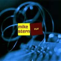 Mike Stern - "Play"