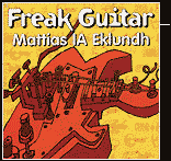 Mattias "IA" Eklundh - Freak Guitar